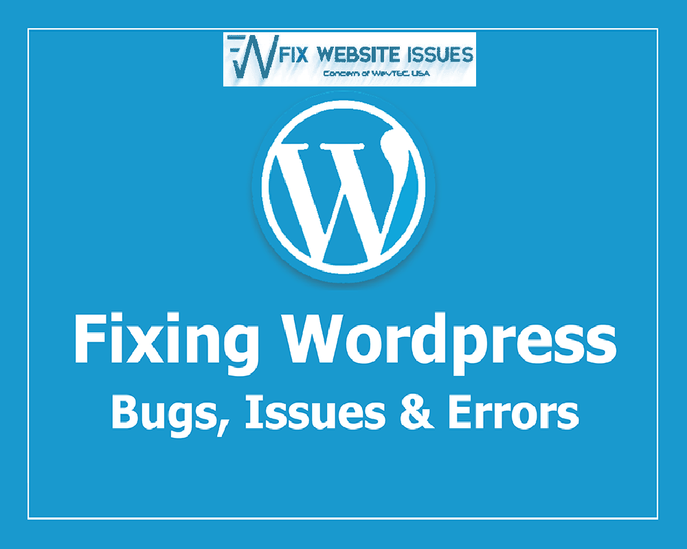 fix any wordpress error bugs issues