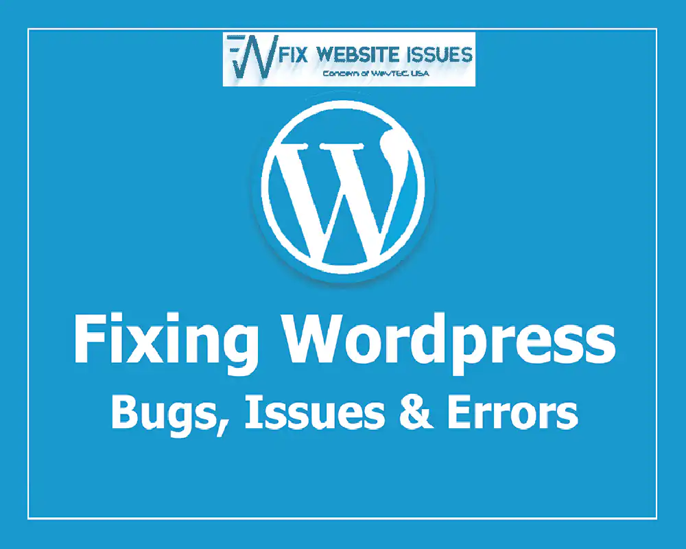 fix any wordpress error bugs issues