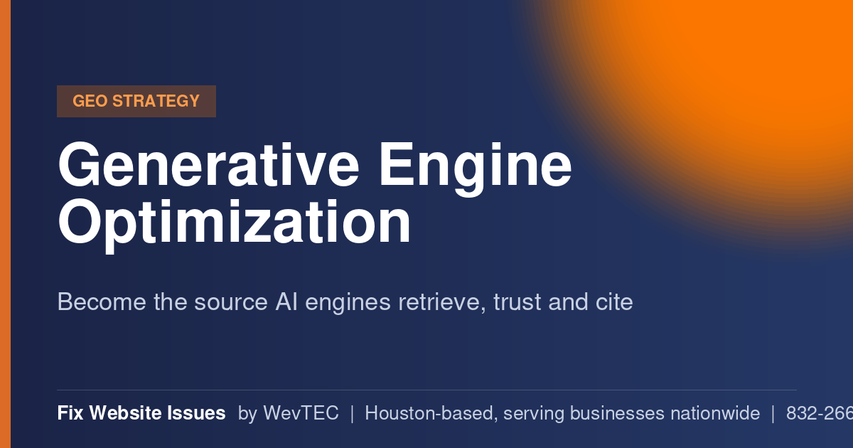 Generative Engine Optimization from Fix Website Issues, Houston-based technical SEO and website repair